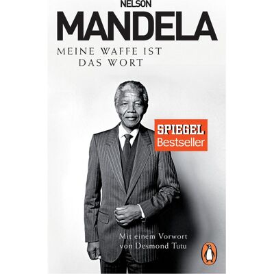 Penguin Random House Meine Waffe ist das Wort, Sachbücher von Nelson Mandela Penguin Random House Meine Waffe ist das Wort, Sachbücher von Nelson Mandela
