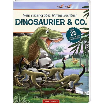 Coppenrath Mein riesengrosses Wimmel-Such-Buch: Dinosaurier & Co, Kinderbücher von Antje Flad Coppenrath Mein riesengrosses Wimmel-Such-Buch: Dinosaurier & Co, Kinderbücher von Antje Flad