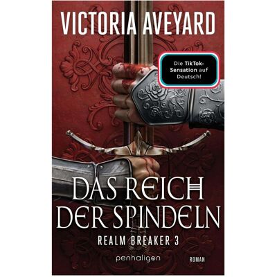 Penhaligon, Belletristik, Das Reich der Spindeln (Deutsch, Hardcover, Michaela Link, Victoria Aveyard) Penhaligon, Belletristik, Das Reich der Spindeln (Deutsch, Hardcover, Michaela Link, Victoria Aveyard)