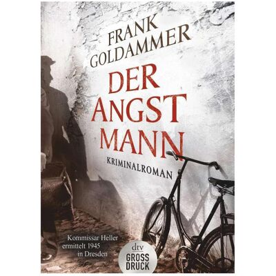DTV Der Angstmann, Belletristik von Frank Goldammer DTV Der Angstmann, Belletristik von Frank Goldammer