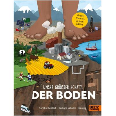 Beltz, Kinderbücher, Unser grösster Schatz: Der Boden (Deutsch, Hardcover, Karolin Küntzel) Beltz, Kinderbücher, Unser grösster Schatz: Der Boden (Deutsch, Hardcover, Karolin Küntzel)