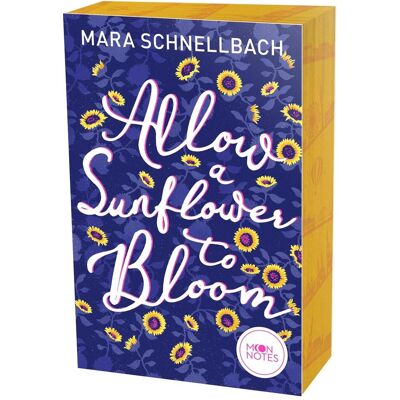 Oetinger Allow a Sunflower to Bloom, Belletristik von Mara Schnellbach Oetinger Allow a Sunflower to Bloom, Belletristik von Mara Schnellbach