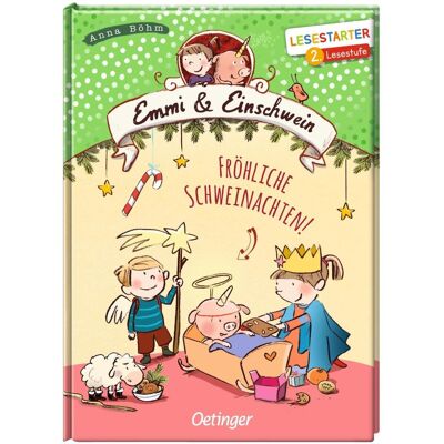 Oetinger Emmi & Einschwein. Fröhliche Schweinachten!, Kinderbücher von Anna Böhm Oetinger Emmi & Einschwein. Fröhliche Schweinachten!, Kinderbücher von Anna Böhm