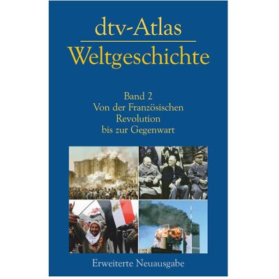 DTV -Atlas Weltgeschichte 2, Sachbücher von Hermann Kinder, Werner Hilgemann, Manfred Hergt DTV -Atlas Weltgeschichte 2, Sachbücher von Hermann Kinder, Werner Hilgemann, Manfred Hergt