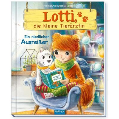 Lotti, die kleine Tierärztin Ein niedlicher Ausreisser, Kinderbücher von Trötsch Verlag GmbH & Co. KG Lotti, die kleine Tierärztin Ein niedlicher Ausreisser, Kinderbücher von Trötsch Verlag GmbH & Co. KG