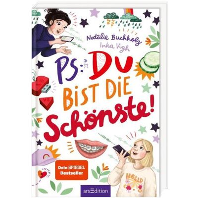 Ars Edition Buchholz:PS: Du bist die Schönste! (PS:, Kinderbücher von Natalie Buchholz Ars Edition Buchholz:PS: Du bist die Schönste! (PS:, Kinderbücher von Natalie Buchholz