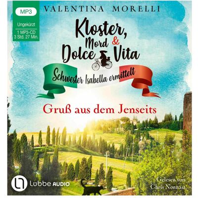 Lübbe Audio Kloster, Mord und Dolce Vita - Gruss aus dem Jenseits, Hörbücher von Valentina Morelli Lübbe Audio Kloster, Mord und Dolce Vita - Gruss aus dem Jenseits, Hörbücher von Valentina Morelli