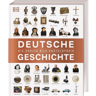 Dorling Kindersley Deutsche Geschichte, Sachbücher von Michael Gehler, Oliver Domzalski, Daniel Mollenhauer, Patrick Oelze, Stefan Donecker, Roland Steinacher, Steffen Raßloff Dorling Kindersley Deutsche Geschichte, Sachbücher von Michael Gehler, Oliver Domzalski, Daniel Mollenhauer, Patrick Oelze, Stefan Donecker, Roland Steinacher, Steffen Raßloff