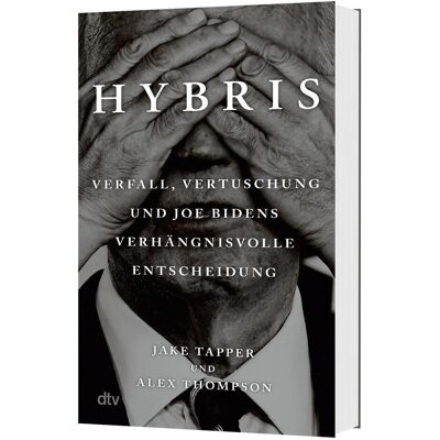 DTV Hybris, Sachbücher von Alex Thompson, Jake Tapper DTV Hybris, Sachbücher von Alex Thompson, Jake Tapper