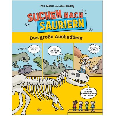 DTV Suchen nach Sauriern – Das grosse Ausbuddeln, Hörbücher von Paul Mason DTV Suchen nach Sauriern – Das grosse Ausbuddeln, Hörbücher von Paul Mason