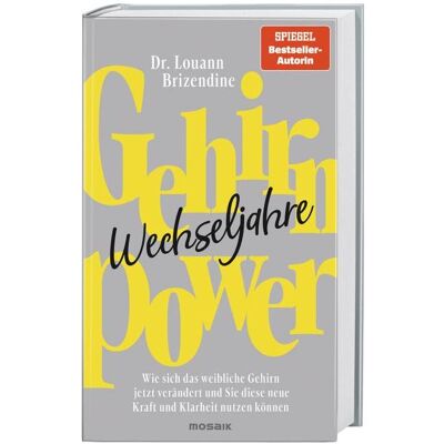 Mosaik Gehirn-Power Wechseljahre, Fachbücher von Louann Brizendine, Imke Brodersen Mosaik Gehirn-Power Wechseljahre, Fachbücher von Louann Brizendine, Imke Brodersen