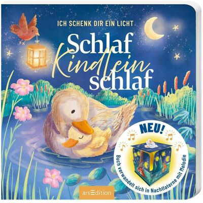 Ars Edition Ich schenk dir ein Licht. Schlaf, Kindlein, schlaf, Kinderbücher von Cornelia Boese Ars Edition Ich schenk dir ein Licht. Schlaf, Kindlein, schlaf, Kinderbücher von Cornelia Boese