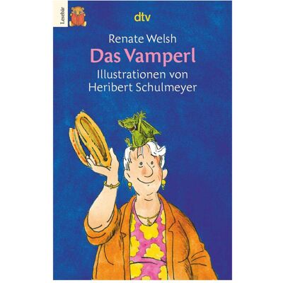 DTV Das Vamperl, Kinderbücher von Renate Welsh DTV Das Vamperl, Kinderbücher von Renate Welsh