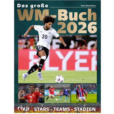 Riva Das grosse WM-Buch 2026, Ratgeber von Kevin Wieschhues Riva Das grosse WM-Buch 2026, Ratgeber von Kevin Wieschhues