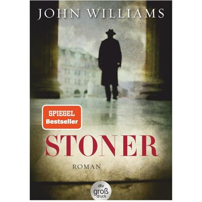 DTV Stoner, Belletristik von John Williams DTV Stoner, Belletristik von John Williams