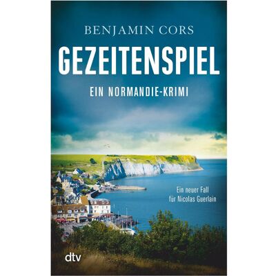 DTV Gezeitenspiel, Belletristik von Benjamin Cors DTV Gezeitenspiel, Belletristik von Benjamin Cors