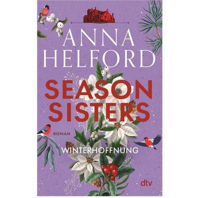 DTV Season Sisters – Winterhoffnung, Belletristik von Anna Helford DTV Season Sisters – Winterhoffnung, Belletristik von Anna Helford