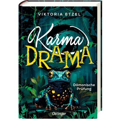 Oetinger Karma Drama 1. Dämonische Prüfung, Kinderbücher von Viktoria Etzel Oetinger Karma Drama 1. Dämonische Prüfung, Kinderbücher von Viktoria Etzel