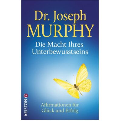 Ariston Ratgeber, Die Macht Ihres Unterbewusstseins (Deutsch, Softcover, Joseph Murphy) Ariston Ratgeber, Die Macht Ihres Unterbewusstseins (Deutsch, Softcover, Joseph Murphy)