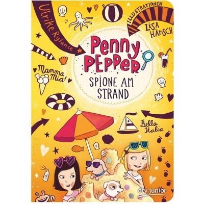 DTV Penny Pepper 5 - Spione am Strand, Kinderbücher von Ulrike Rylance DTV Penny Pepper 5 - Spione am Strand, Kinderbücher von Ulrike Rylance