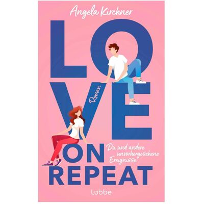 Lübbe Paperback Love On Repeat, Belletristik von Angela Kirchner Lübbe Paperback Love On Repeat, Belletristik von Angela Kirchner