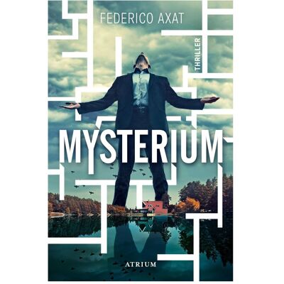 Atrium, Belletristik, Mysterium (Deutsch, Softcover, Federico Axat) Atrium, Belletristik, Mysterium (Deutsch, Softcover, Federico Axat)