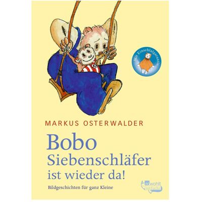 Rotfuchs, Kinderbücher, Bobo Siebenschläfer ist wieder da (Deutsch, Hardcover, Markus Osterwalder) Rotfuchs, Kinderbücher, Bobo Siebenschläfer ist wieder da (Deutsch, Hardcover, Markus Osterwalder)