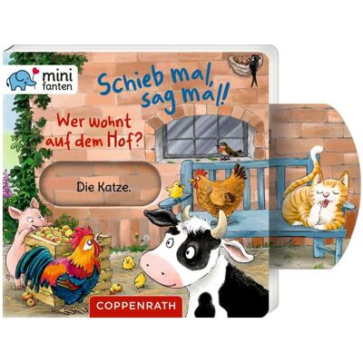 Coppenrath, Babybücher, minifanten 49: Schieb mal, sag mal! Wer wohnt auf dem Hof? (Deutsch) Coppenrath, Babybücher, minifanten 49: Schieb mal, sag mal! Wer wohnt auf dem Hof? (Deutsch)