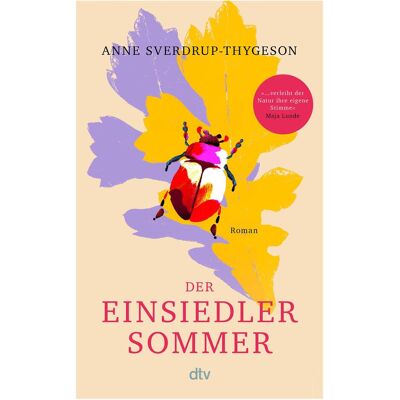 DTV Der Einsiedlersommer, Belletristik von Anne Sverdrup-Thygeson DTV Der Einsiedlersommer, Belletristik von Anne Sverdrup-Thygeson