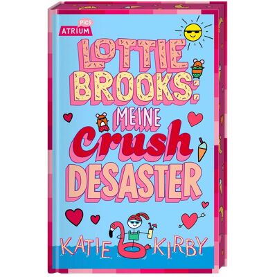 Atrium Lottie Brooks 3: Meine Crush-Desaster, Kinderbücher von Katie Kirby Atrium Lottie Brooks 3: Meine Crush-Desaster, Kinderbücher von Katie Kirby