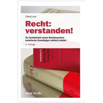 DTV Recht: verstanden!, Fachbücher von Claus Loos DTV Recht: verstanden!, Fachbücher von Claus Loos