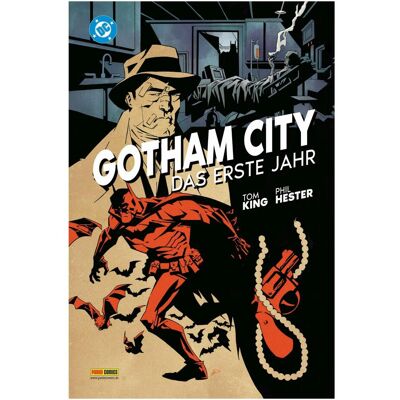 Panini Gotham City: Das erste Jahr, Belletristik von Phil Hester, Tom King, Jörg Fassbender Panini Gotham City: Das erste Jahr, Belletristik von Phil Hester, Tom King, Jörg Fassbender