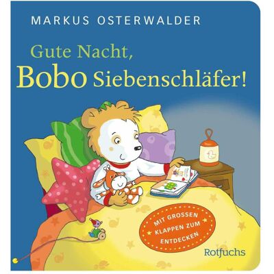 Rotfuchs, Babybücher, Gute Nacht, Bobo Siebenschläfer! (Deutsch) Rotfuchs, Babybücher, Gute Nacht, Bobo Siebenschläfer! (Deutsch)