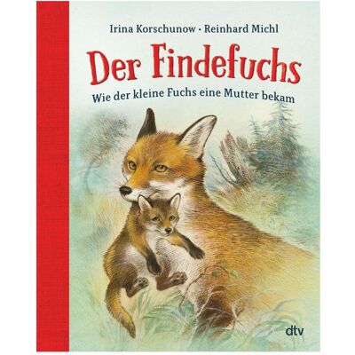 DTV Der Findefuchs, Kinderbücher von Irina Korschunow, Reinhard Michl DTV Der Findefuchs, Kinderbücher von Irina Korschunow, Reinhard Michl