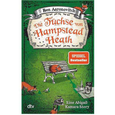 DTV Die Füchse von Hampstead Heath, Belletristik von Christine Blum, Ben Aaronovitch DTV Die Füchse von Hampstead Heath, Belletristik von Christine Blum, Ben Aaronovitch