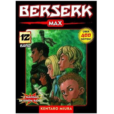 Panini Berserk Max 12, Belletristik von Kentaro Miura Panini Berserk Max 12, Belletristik von Kentaro Miura
