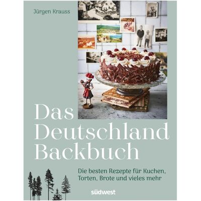 Südwest, Ratgeber, Das Deutschland-Backbuch (Deutsch, Hardcover, Jürgen Krauss) Südwest, Ratgeber, Das Deutschland-Backbuch (Deutsch, Hardcover, Jürgen Krauss)