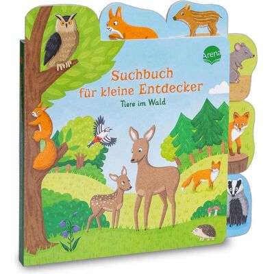 Arena, Babybücher, Suchbuch für kleine Entdecker. Tiere im Wald (Deutsch) Arena, Babybücher, Suchbuch für kleine Entdecker. Tiere im Wald (Deutsch)