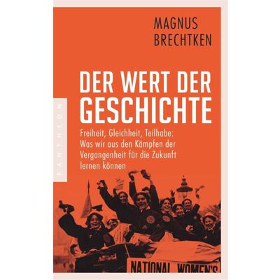 Pantheon Der Wert der Geschichte, Sachbücher von Magnus Brechtken Pantheon Der Wert der Geschichte, Sachbücher von Magnus Brechtken