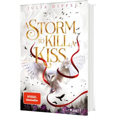 Planet Die Sonnenfeuer-Ballade 2: A Storm to Kill a Kiss, Kinderbücher von Julia Dippel Planet Die Sonnenfeuer-Ballade 2: A Storm to Kill a Kiss, Kinderbücher von Julia Dippel