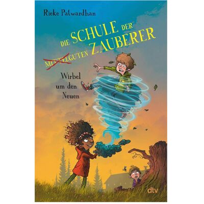 DTV Die Schule der mittelguten Zauberer – Wirbel um den Neuen, Kinderbücher von Rieke Patwardhan DTV Die Schule der mittelguten Zauberer – Wirbel um den Neuen, Kinderbücher von Rieke Patwardhan