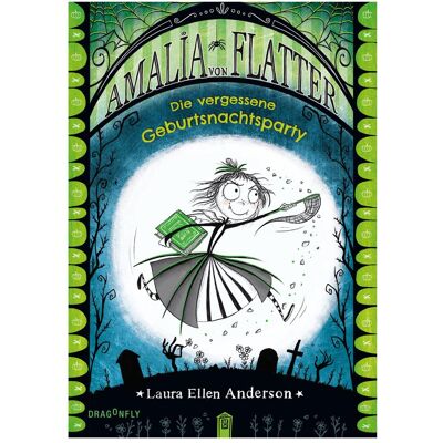 HarperCollins, Jugendbücher, Amalia von Flatter. Die vergessene Geburtsnachtsparty (Band 3) (Deutsch, Hardcover, Katrin Segerer, Laura Ellen Anderson) HarperCollins, Jugendbücher, Amalia von Flatter. Die vergessene Geburtsnachtsparty (Band 3) (Deutsch, Hardcover, Katrin Segerer, Laura Ellen Anderson)