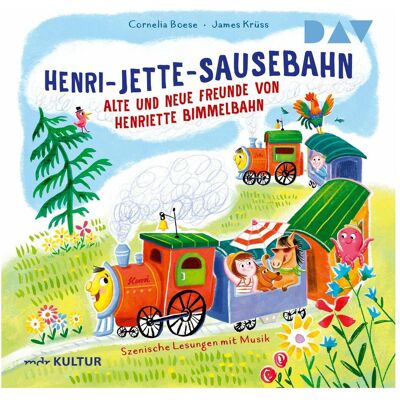 D.A.V. Henri-Jette-Sausebahn – Alte und neue Freunde von Henriette, Hörbücher von James Krüss, Cornelia Boese D.A.V. Henri-Jette-Sausebahn – Alte und neue Freunde von Henriette, Hörbücher von James Krüss, Cornelia Boese