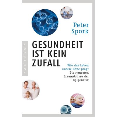 Pantheon Gesundheit ist kein Zufall, Sachbücher von Peter Spork Pantheon Gesundheit ist kein Zufall, Sachbücher von Peter Spork
