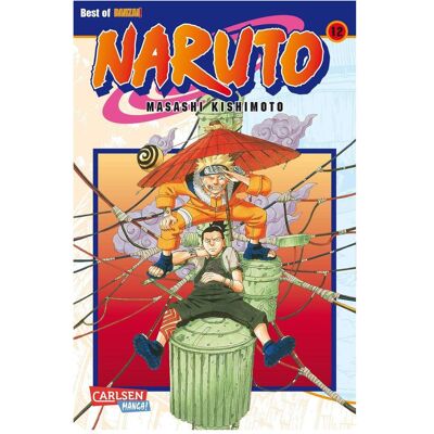 Carlsen Naruto, Band 12, Belletristik von Masashi Kishimoto Carlsen Naruto, Band 12, Belletristik von Masashi Kishimoto