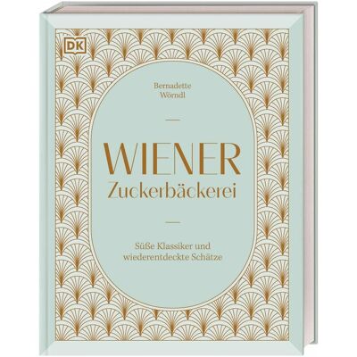 Dorling Kindersley Wörndl:Wiener Zuckerbäckerei, Ratgeber von Melina Kutelas, Bernadette Wörndl Dorling Kindersley Wörndl:Wiener Zuckerbäckerei, Ratgeber von Melina Kutelas, Bernadette Wörndl