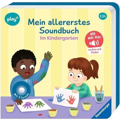 Ravensburger, Babybücher, play+ Mein allererstes Soundbuch: Im Kindergarten (Deutsch) Ravensburger, Babybücher, play+ Mein allererstes Soundbuch: Im Kindergarten (Deutsch)