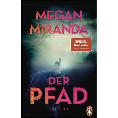 Penguin Random House Der Pfad, Belletristik von Megan Miranda Penguin Random House Der Pfad, Belletristik von Megan Miranda