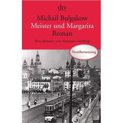 DTV Meister und Margarita, Belletristik von Michail Bulgakow DTV Meister und Margarita, Belletristik von Michail Bulgakow