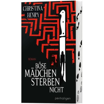 Penhaligon, Belletristik, Böse Mädchen sterben nicht (Deutsch, Hardcover, Christina Henry) Penhaligon, Belletristik, Böse Mädchen sterben nicht (Deutsch, Hardcover, Christina Henry)